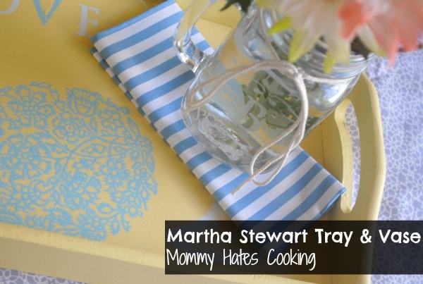 Martha Stewart Mother’s Day Tray & Vase