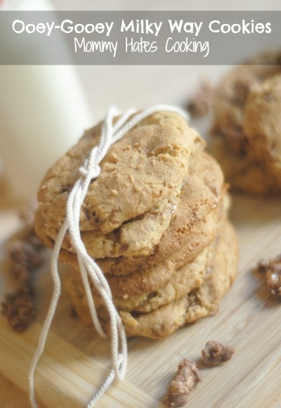 Ooey-Gooey Milky Way Cookies