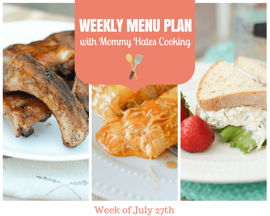 Weekly Menu Plan – Week of July 27th