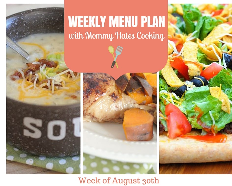 Weekly Menu Plan – Week of August 30th