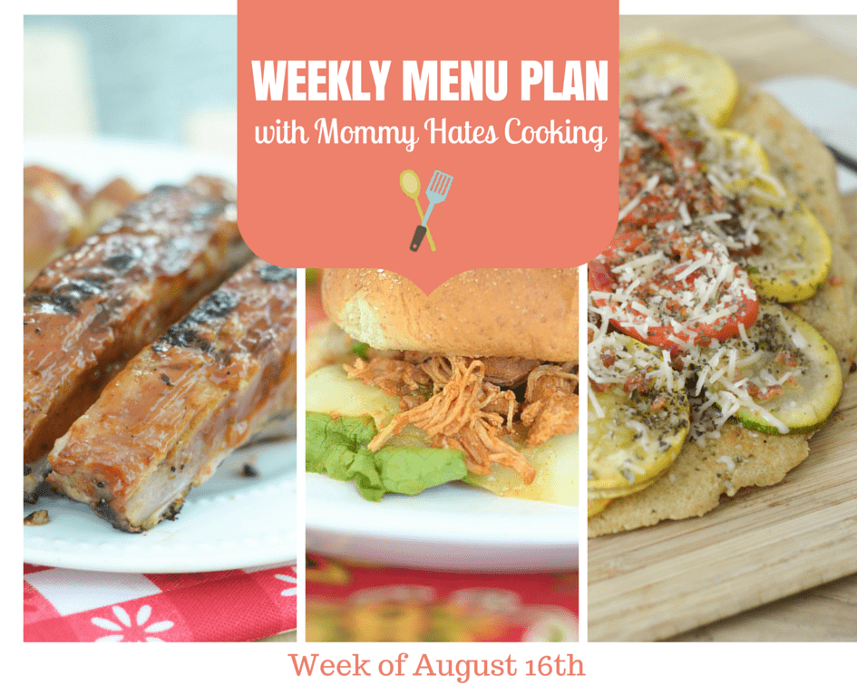 Weekly Menu Plan – Week of August 16th