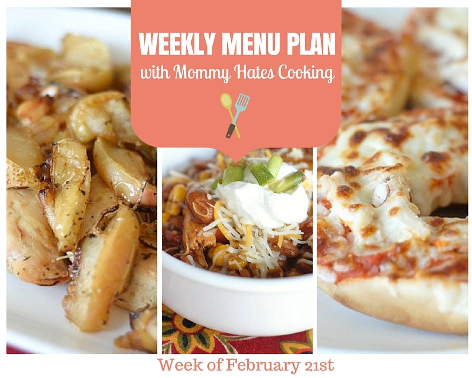 Weekly Menu Plan – Week of February 21st