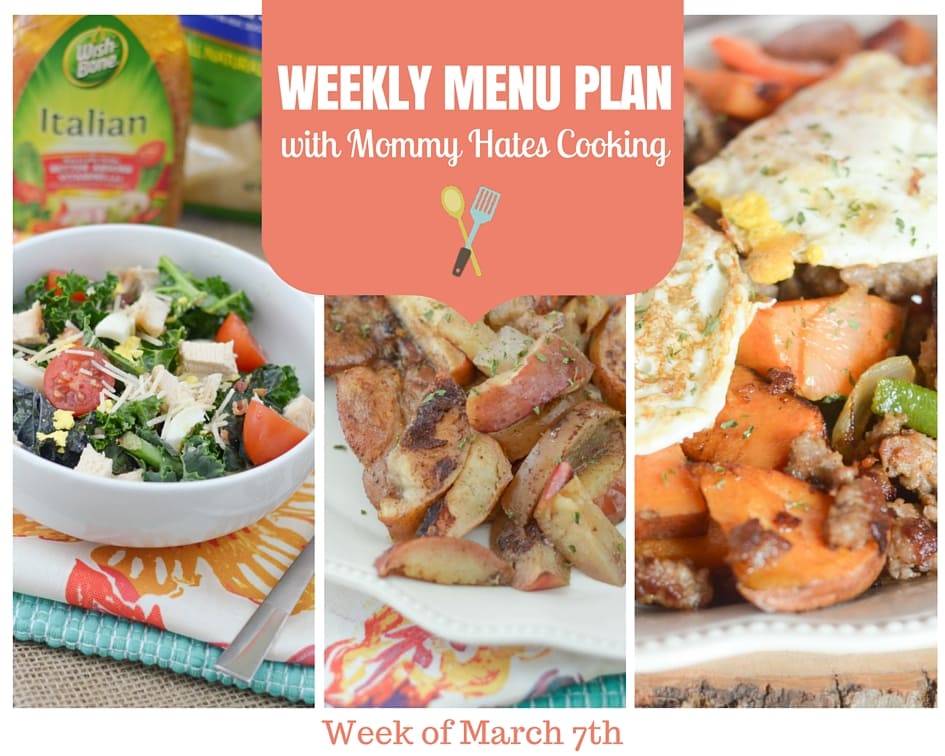 Weekly Menu Plan – Week of March 7th