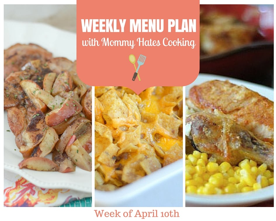 Weekly Menu Plan – Week of April 10th