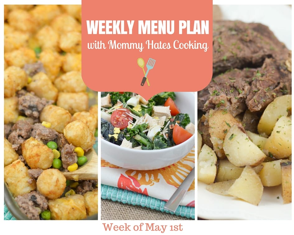 Weekly Menu Plan – Week of May 1st