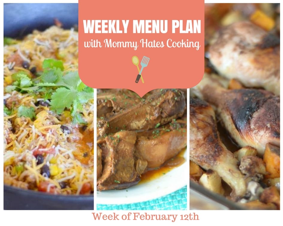 Weekly Menu Plan – Week of February 12th