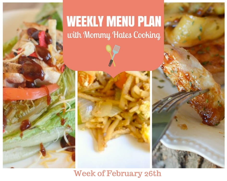 Weekly Menu Plan – Week of February 26th