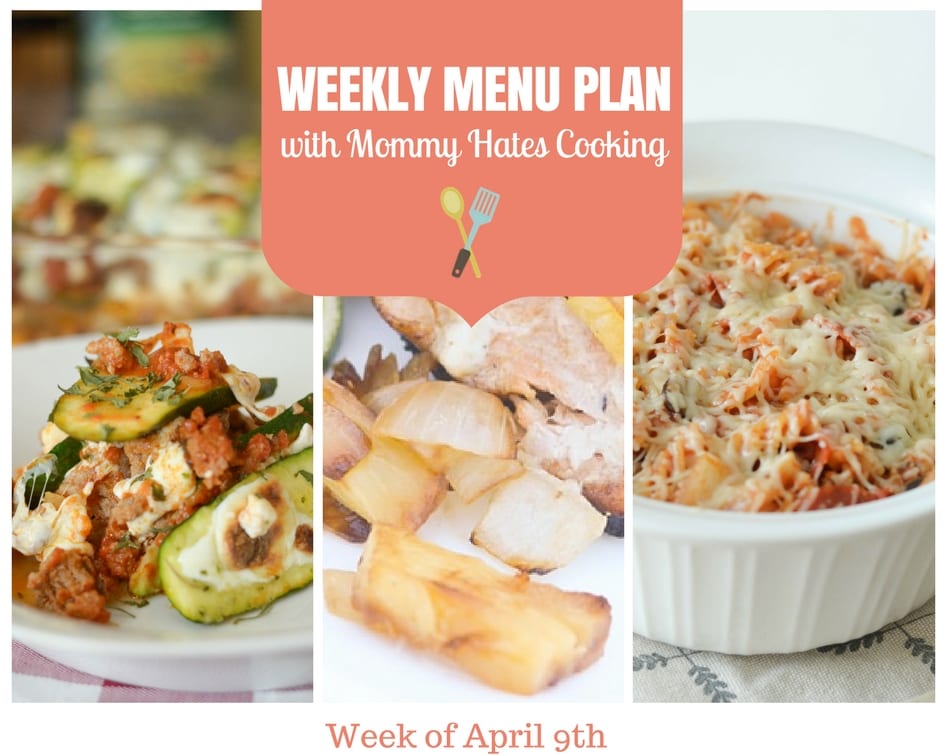 Weekly Menu Plan – Week of April 9th