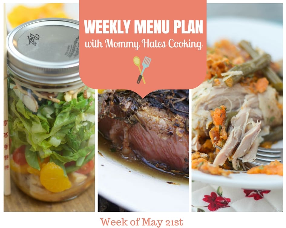 Weekly Menu Plan – Week of May 21st