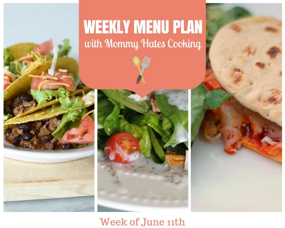 Weekly Menu Plan – Week of June 11th