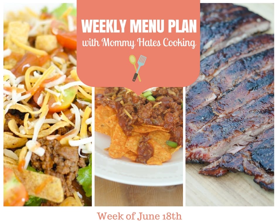 Weekly Menu Plan – Week of June 18th