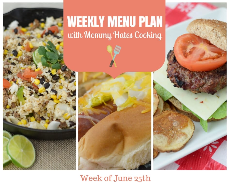 Weekly Menu Plan – Week of June 25th