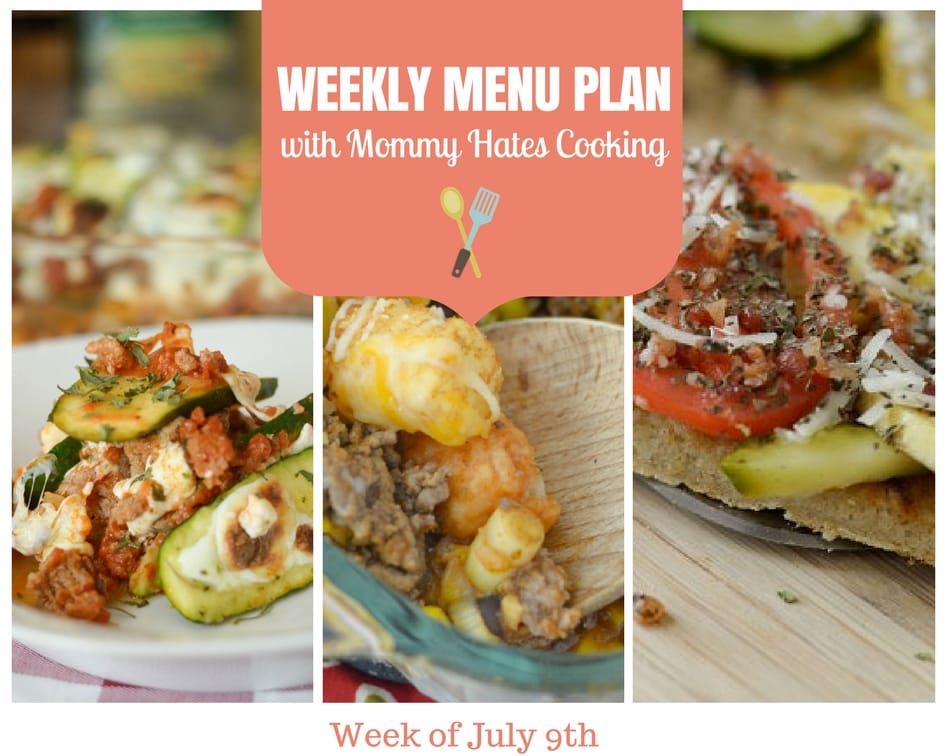 Weekly Menu Plan – Week of July 9th