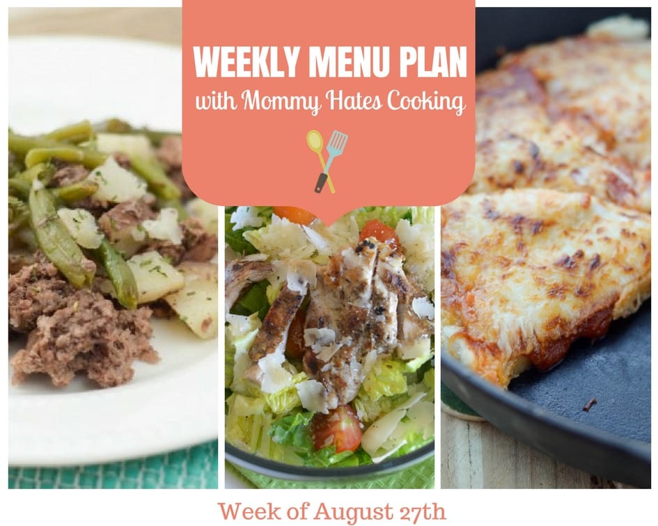 Weekly Menu Plan – Week of August 27th