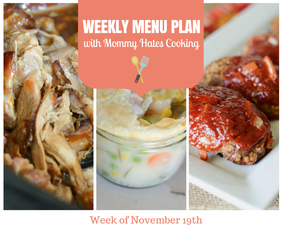 Weekly Menu Plan – Week of November 19th