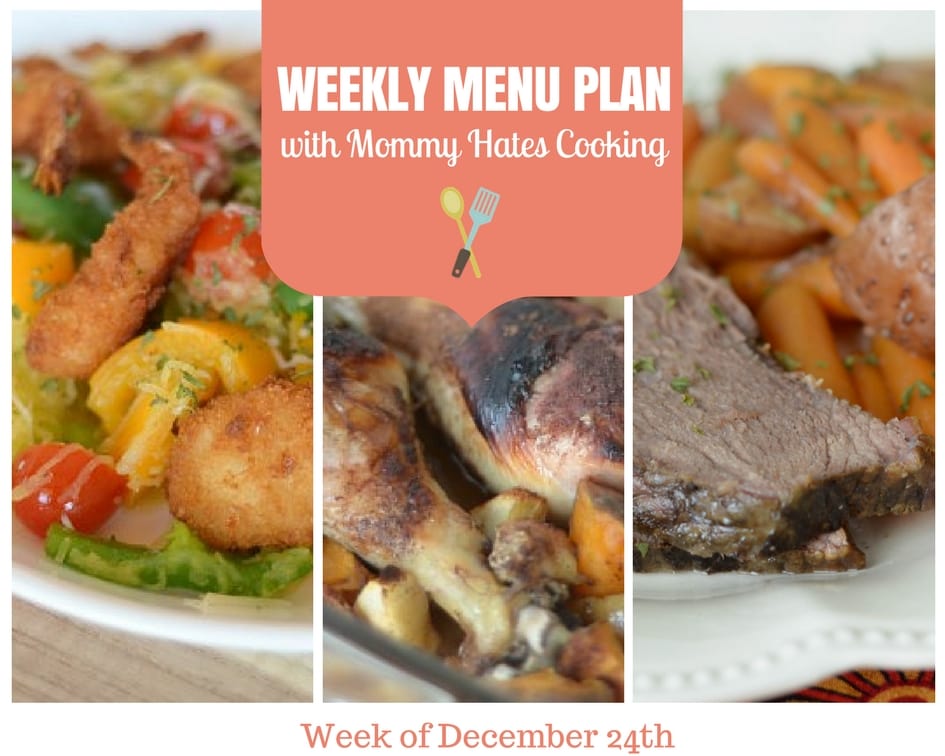 Weekly Menu Plan – Week of December 24th