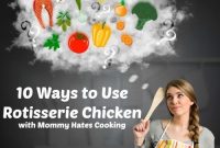 Your Rotisserie Chicken Reimagined